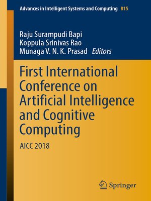 cover image of First International Conference on Artificial Intelligence and Cognitive Computing